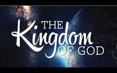 The Kingdom of God (Sunday October 15, 2023)