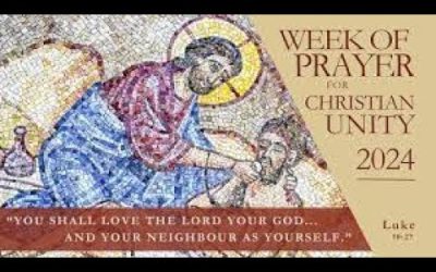 Week of Prayer for Christian Unity (Sunday January 21, 2024)